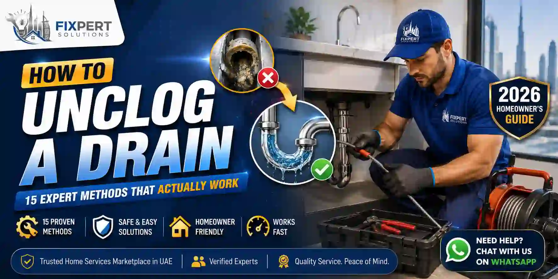 How to Unclog a Drain: 15 Expert Methods That Actually Work (2026 Homeowner's Guide)